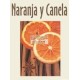Incienso Naranja y Canela