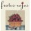Mikado Frutos Rojos